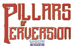 Pillars of Perversion [InProgress, 0.3.4]
